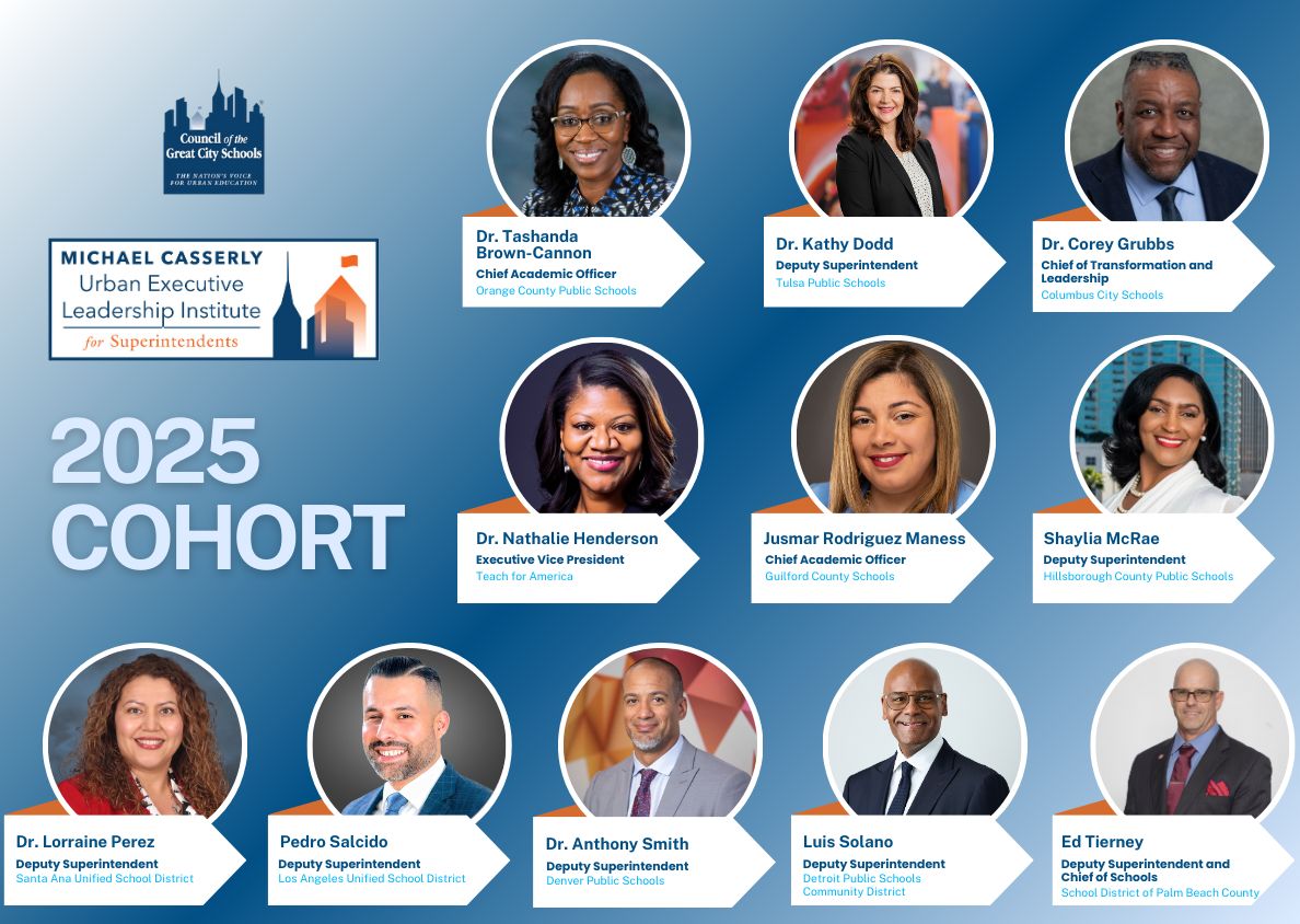 Council of Great City Schools 2025 Cohort featuring Dr. Grubbs